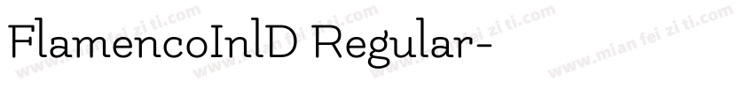 FlamencoInlD Regular字体转换